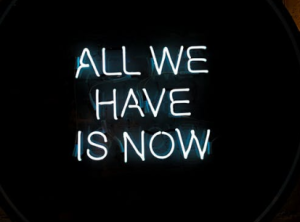 2019-12-30 09_44_00-White All We Have Is Now Neon Signage on Black Surface · Free Stock Photo